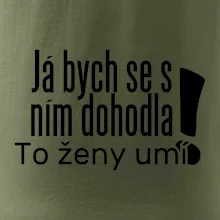 Já bych se s ním dohodla