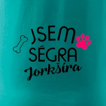 Jsem ségra Jorkšíra
