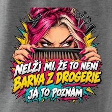 Nelži mi že to není barva z drogerie