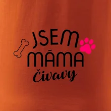 Jsem máma Čivavy