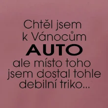 Chtěl jsem k Vánocům auto