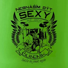 Nesnáším být sexy - bubeník