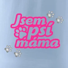 Jsem psí máma