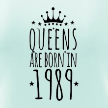 Queens are born in 1989