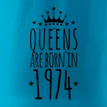 Queens are born in 1974