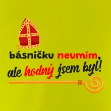 Básničku neumím, ale hodný jsem byl