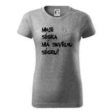 Moje ségra má skvělou ségru