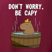 Don't worry be capy Don't worry be capy