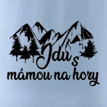 Jdu s mámou na hory