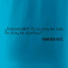 Komunisté Co slovo, to lež. Co čin, to zločin