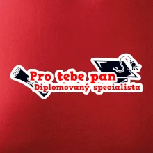 Pro tebe pan Diplomovaný specialista