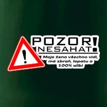 Pozor nesahat - moje žena