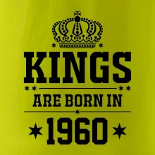 Kings are born in 1960