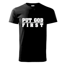 Put God first tlustý nápis Put God first tlustý nápis