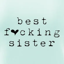 Best fucking sister
