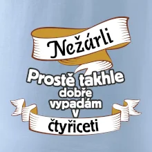 Nežárli pro pány 40