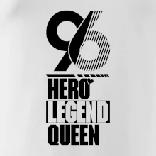 Hero, Legend, Queen 1996