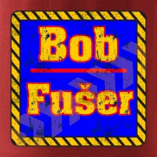 Bob fušer