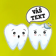 Zubařské tričko - Vás text
