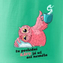 Tu poslední kávu já už asi neměla