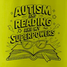 Autism and reading are my superpowers