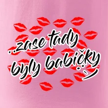 Pusinky  Zase tady byly babičky