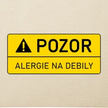 Pozor alergie na debily