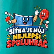 Síťka je můj nejlepší spoluhráč