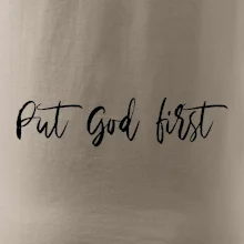 Put God first psací nápis