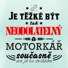 Je těžké být tak neodolatelný - motorkář