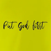Put God first psací nápis
