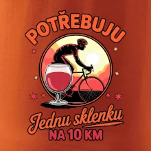 Potřebuju jednu sklenku na 10km