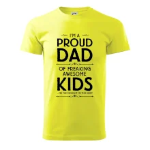 Proud DAD - KIDS