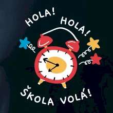 Hola hola, škola volá!