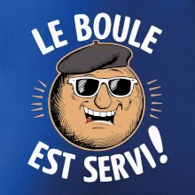 Le boule est servi!