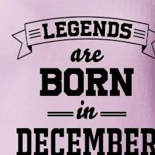Legends are born in December