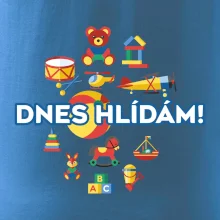 Dnes hlídám!