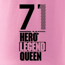Hero, Legend, Queen 1971