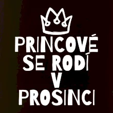 Princové se rodí v prosinci