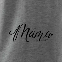 Máma od roku -  psací písmo