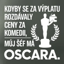 Kdyby se za výplatu rozdávaly ceny za komedii, můj šéf má oscara
