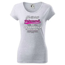 Je těžké být princezna - prababička