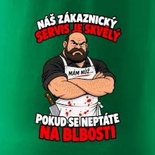 Řezník skvělý zákaznický servis