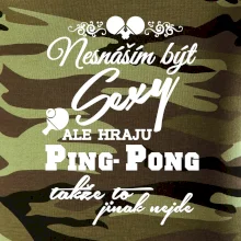 Nesnáším být Sexy - Ping Pong