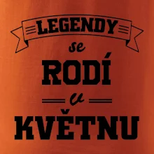 Legendy se rodí v květnu