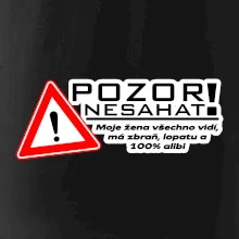 Pozor nesahat - moje žena