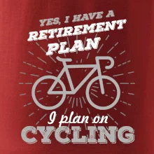 Šedé kolo - Yes, I have a retirement plan, I plan on cycling