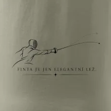 Finta je jen elegantní lež.