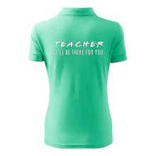 Teacher i'll be there for you
