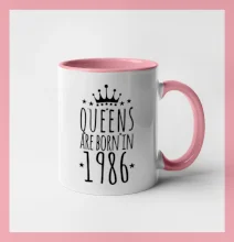 Queens are born in 1986